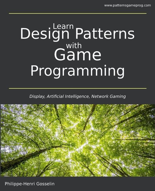 Vorderes Coverbild Learn Design Patterns with Game Programming