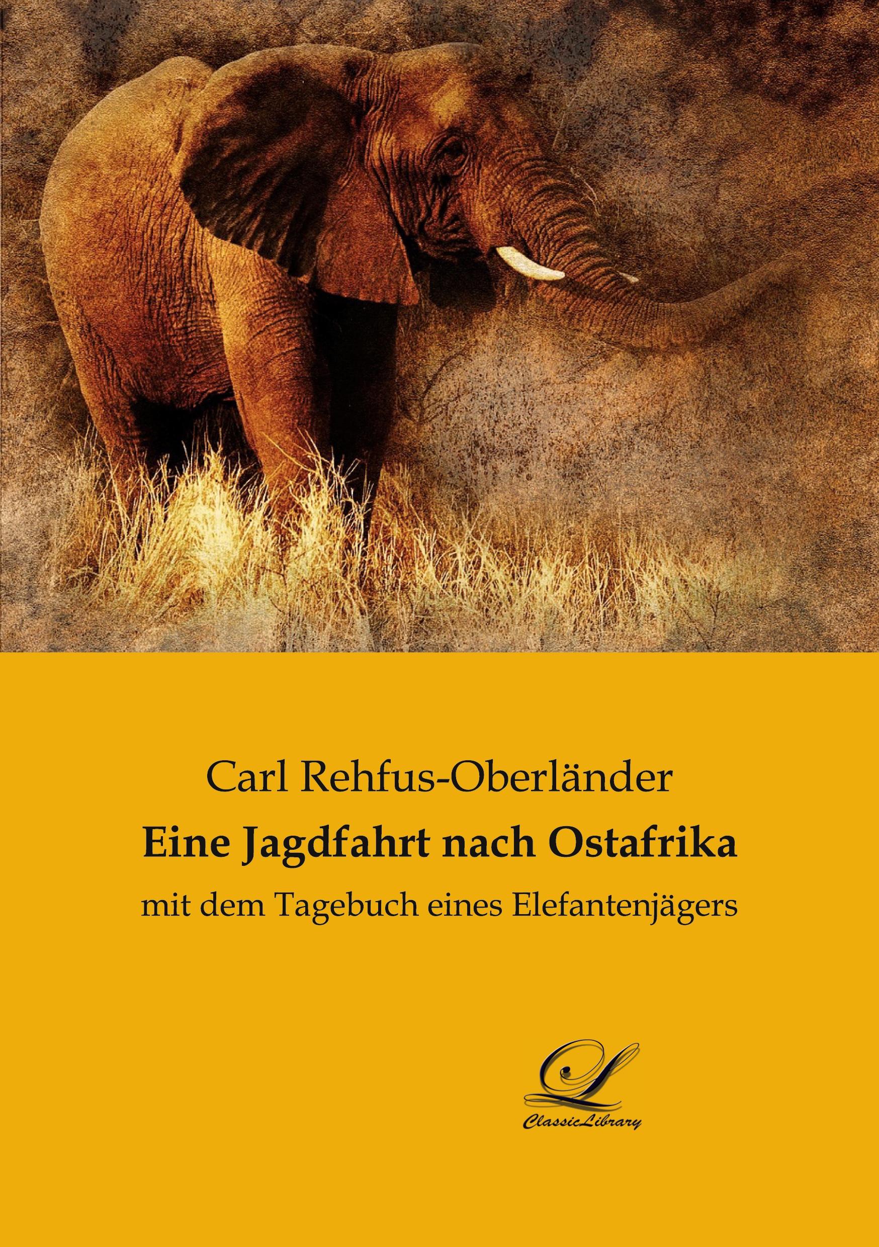Vorderes Coverbild Eine Jagdfahrt nach Ostafrika