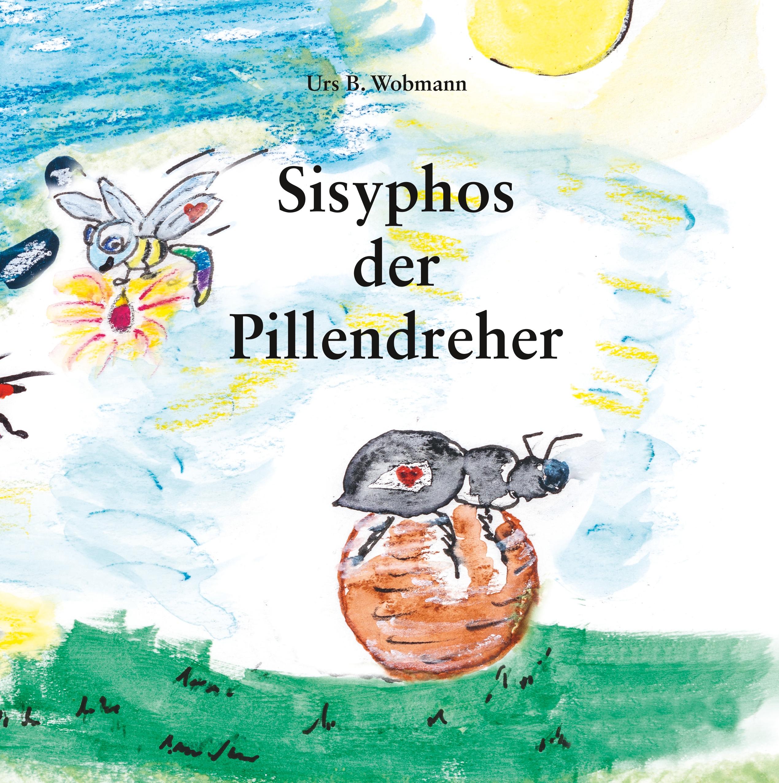 Vorderes Coverbild Sisyphos  der Pillendreher