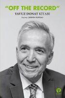 Vorderes Coverbild Off The Record - Yavuz Donat Kitabi