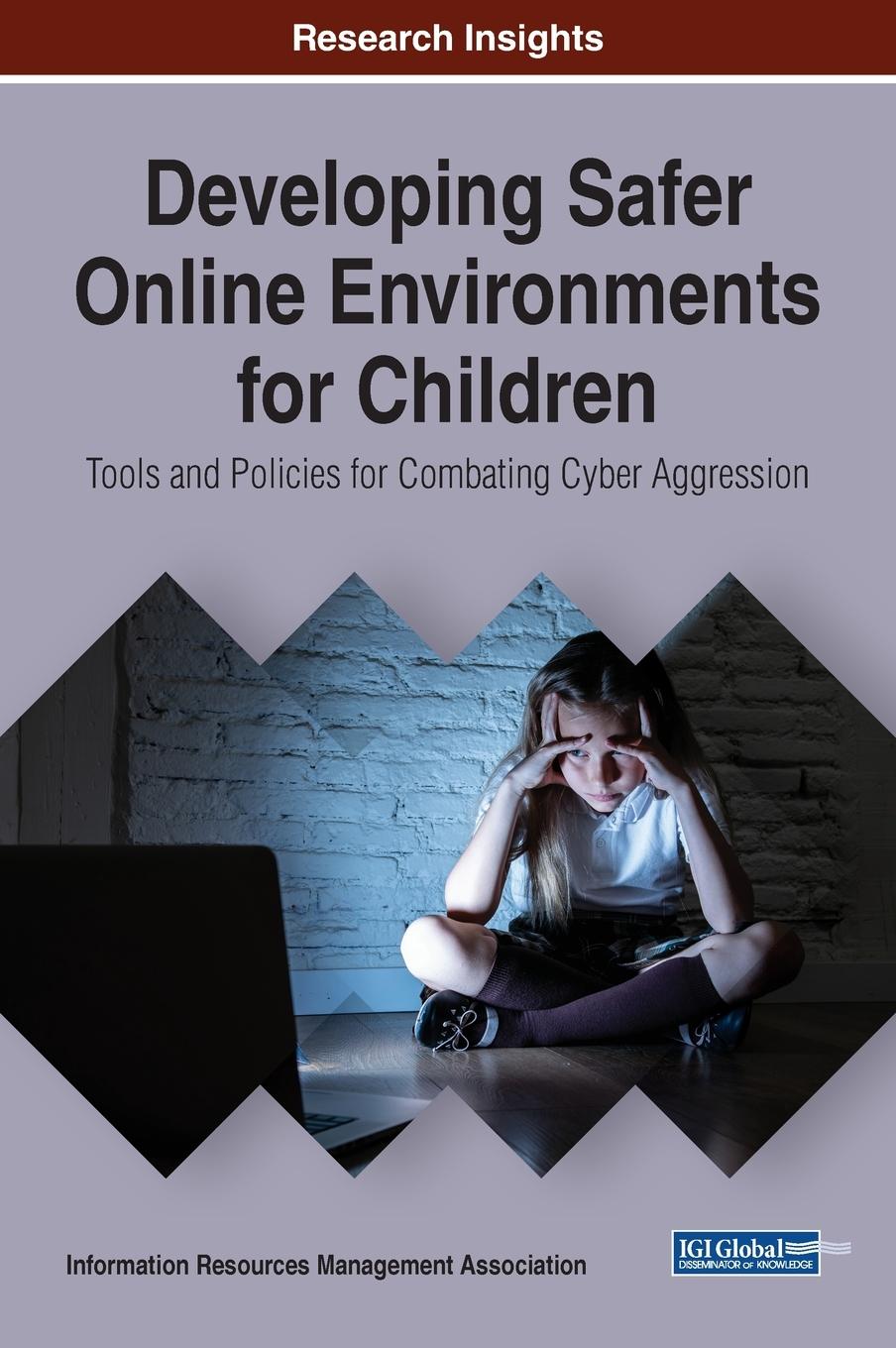Vorderes Coverbild Developing Safer Online Environments for Children