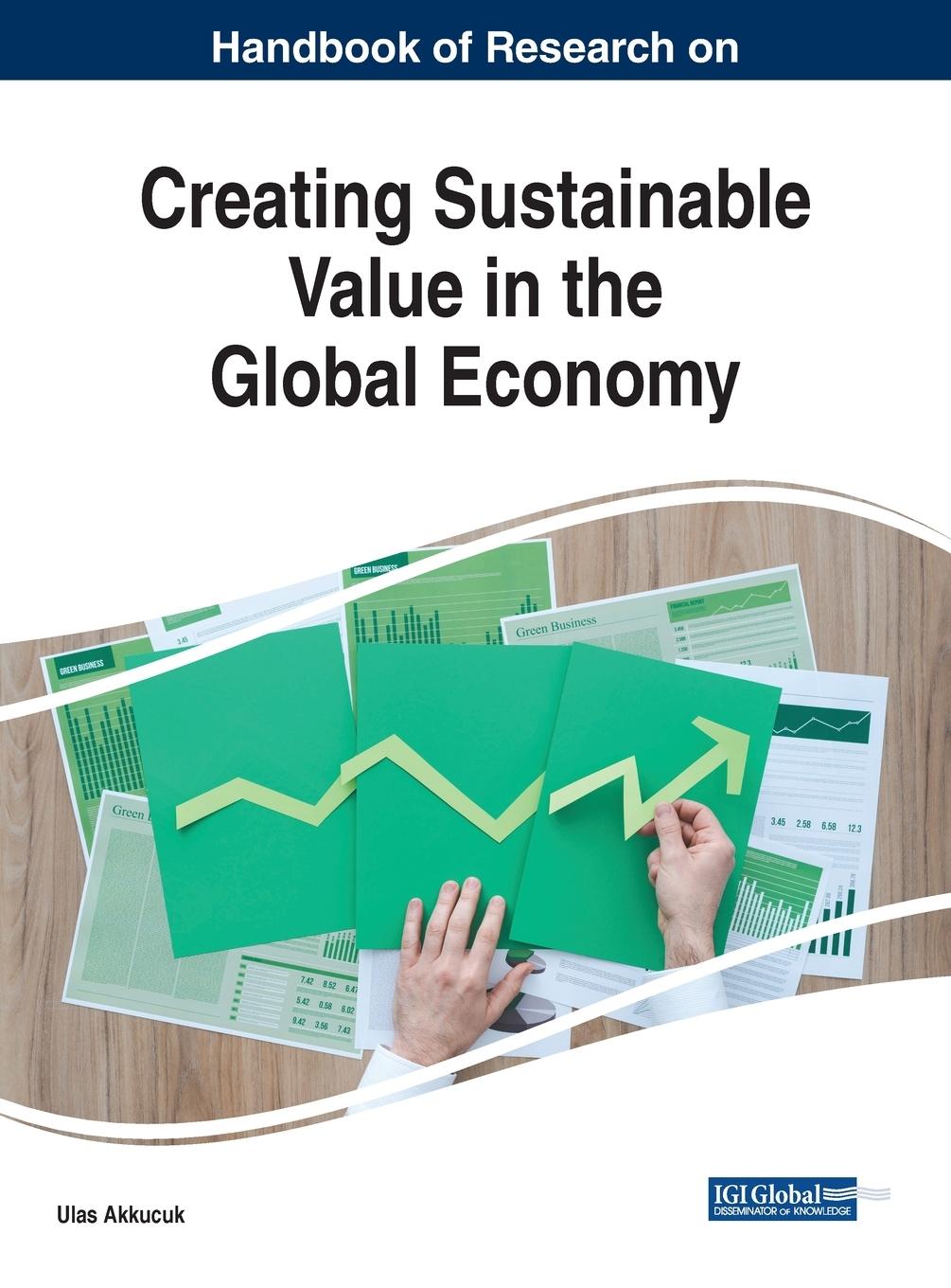 Vorderes Coverbild Handbook of Research on Creating Sustainable Value in the Global Economy