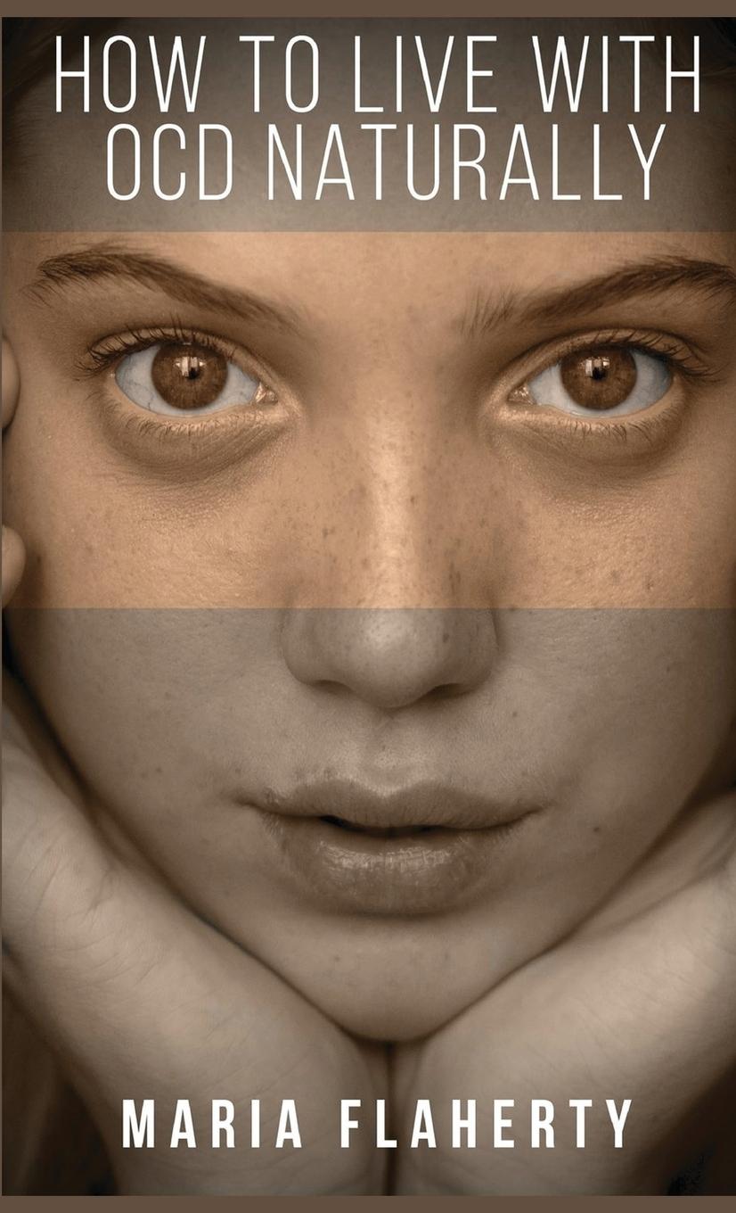 Vorderes Coverbild How to Live With OCD Naturally