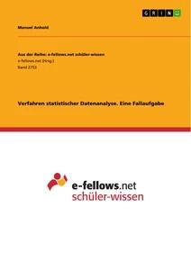 Vorderes Coverbild Verfahren statistischer Datenanalyse. Eine Fallaufgabe