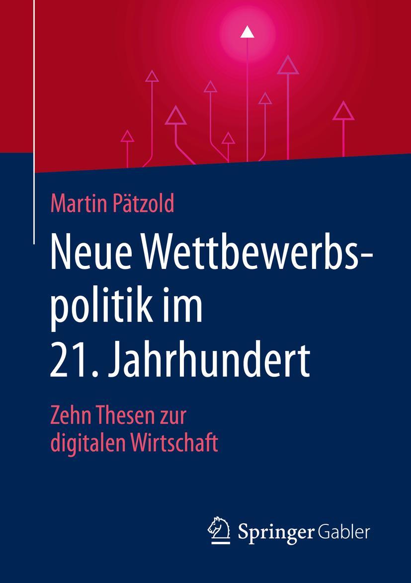 Vorderes Coverbild Neue Wettbewerbspolitik im 21. Jahrhundert