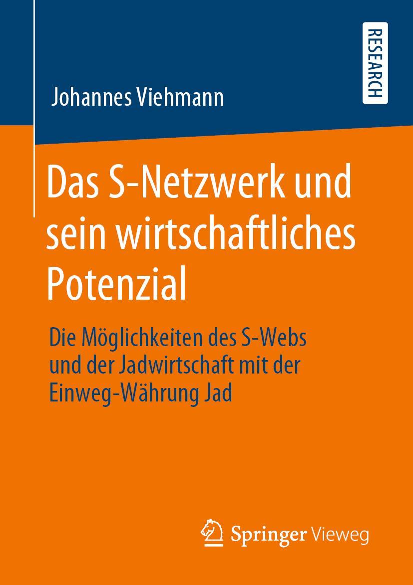 Vorderes Coverbild Das S-Netzwerk und sein wirtschaftliches Potenzial