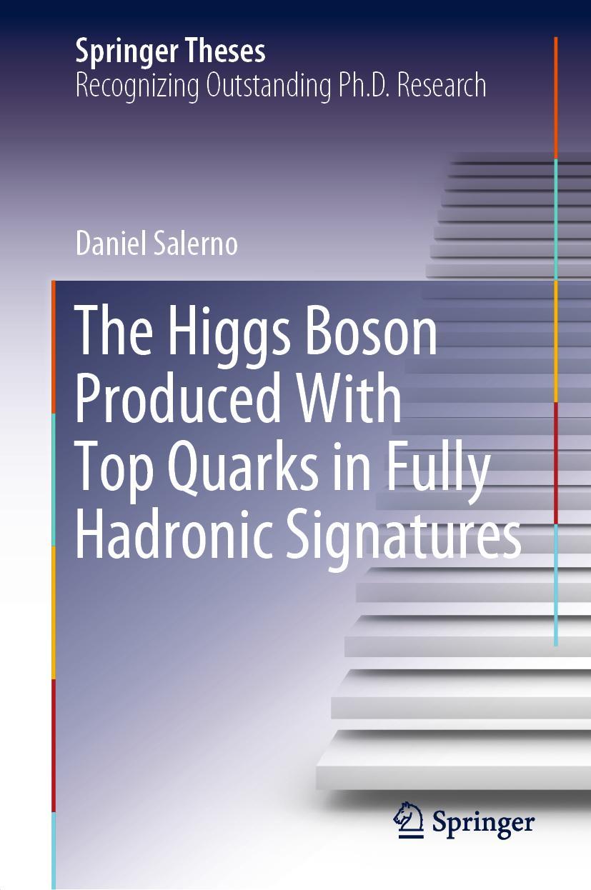 Vorderes Coverbild The Higgs Boson Produced With Top Quarks in Fully Hadronic Signatures