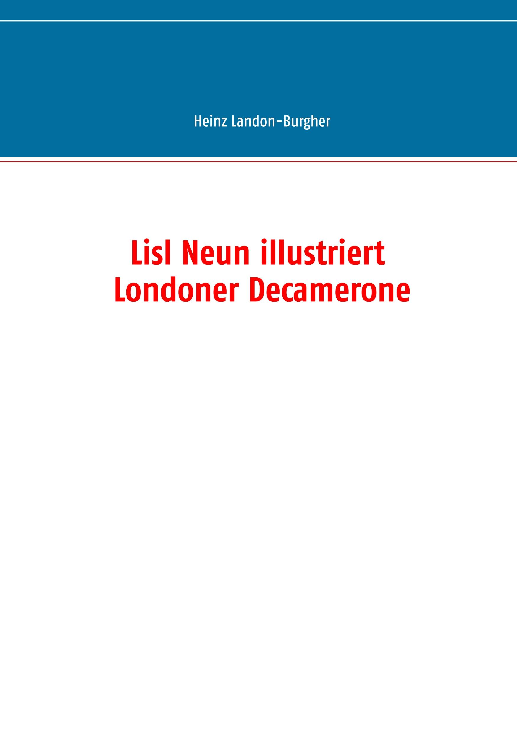 Vorderes Coverbild Lisl Neun illustriert Londoner Decamerone