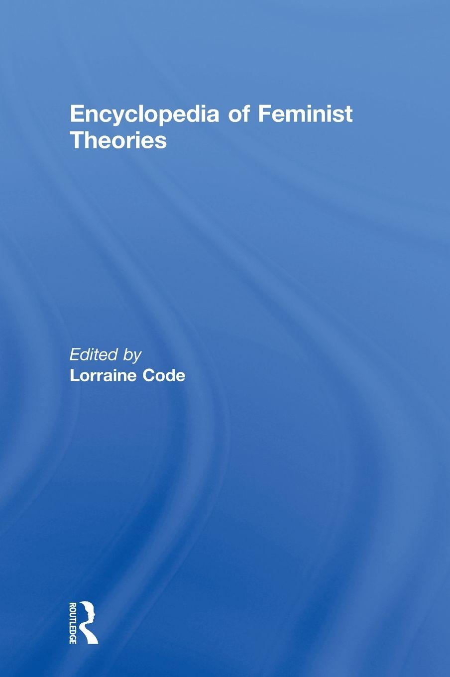 Vorderes Coverbild Encyclopedia of Feminist Theories