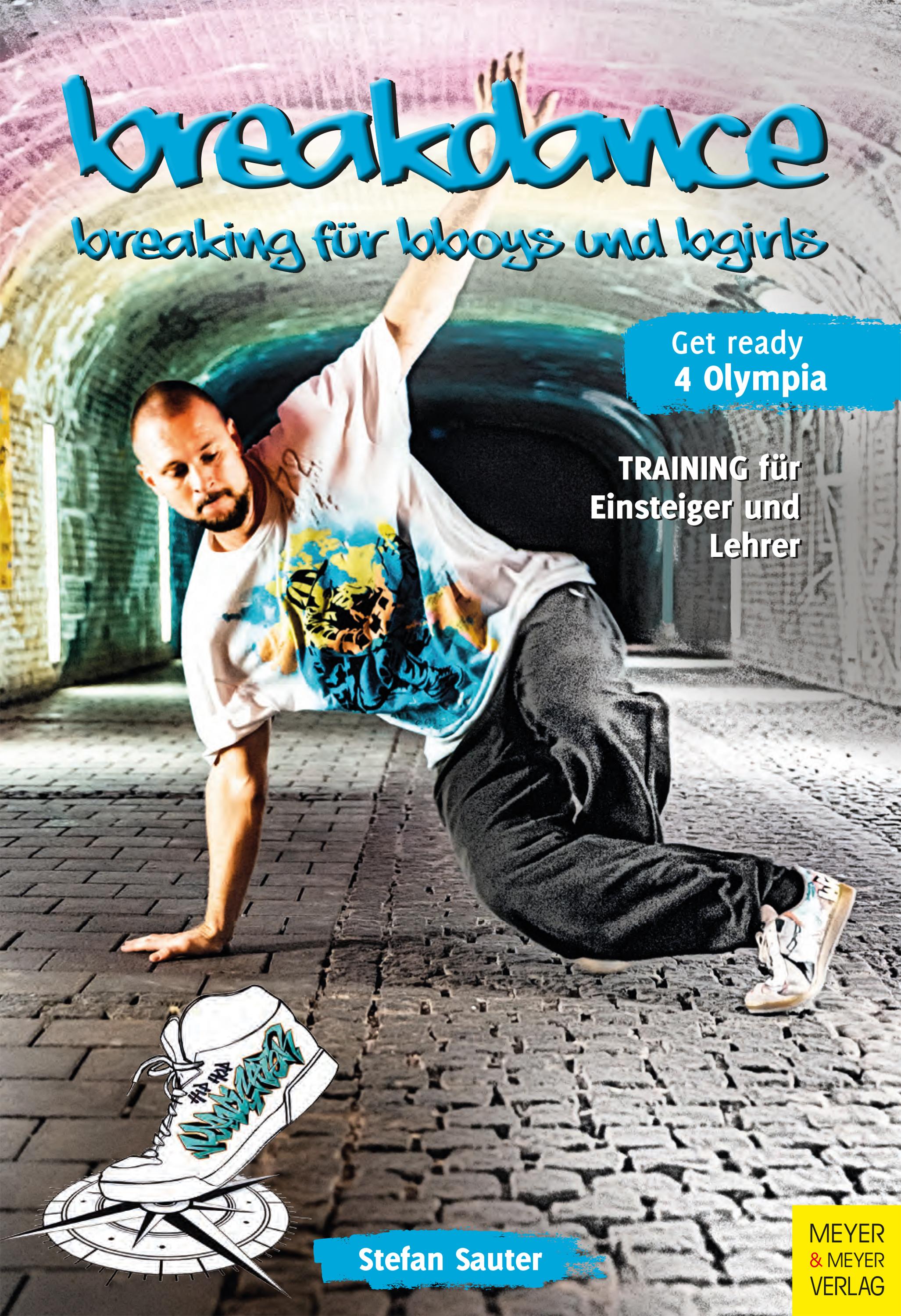 Vorderes Coverbild Breakdance - Breaking für bboys und bgirls