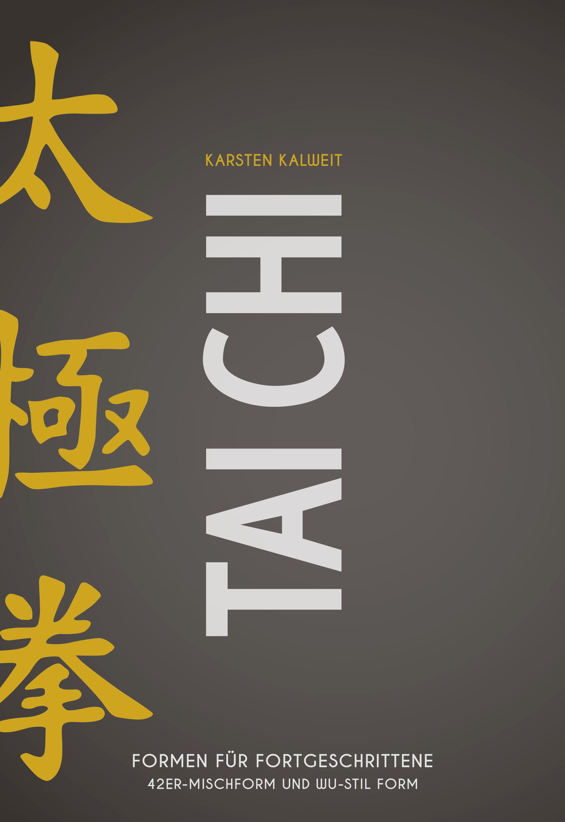 Vorderes Coverbild Tai Chi - Formen für Fortgeschrittene
