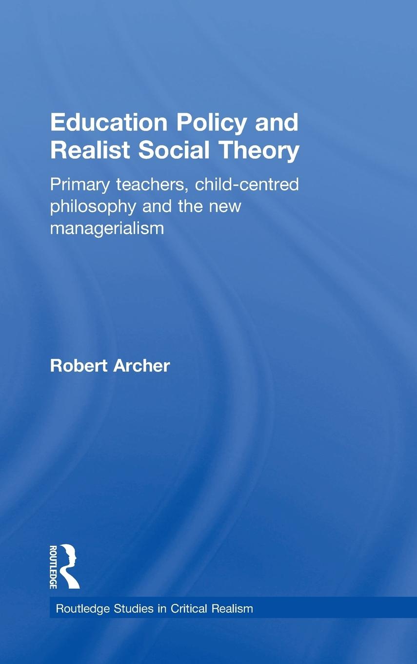 Vorderes Coverbild Education Policy and Realist Social Theory