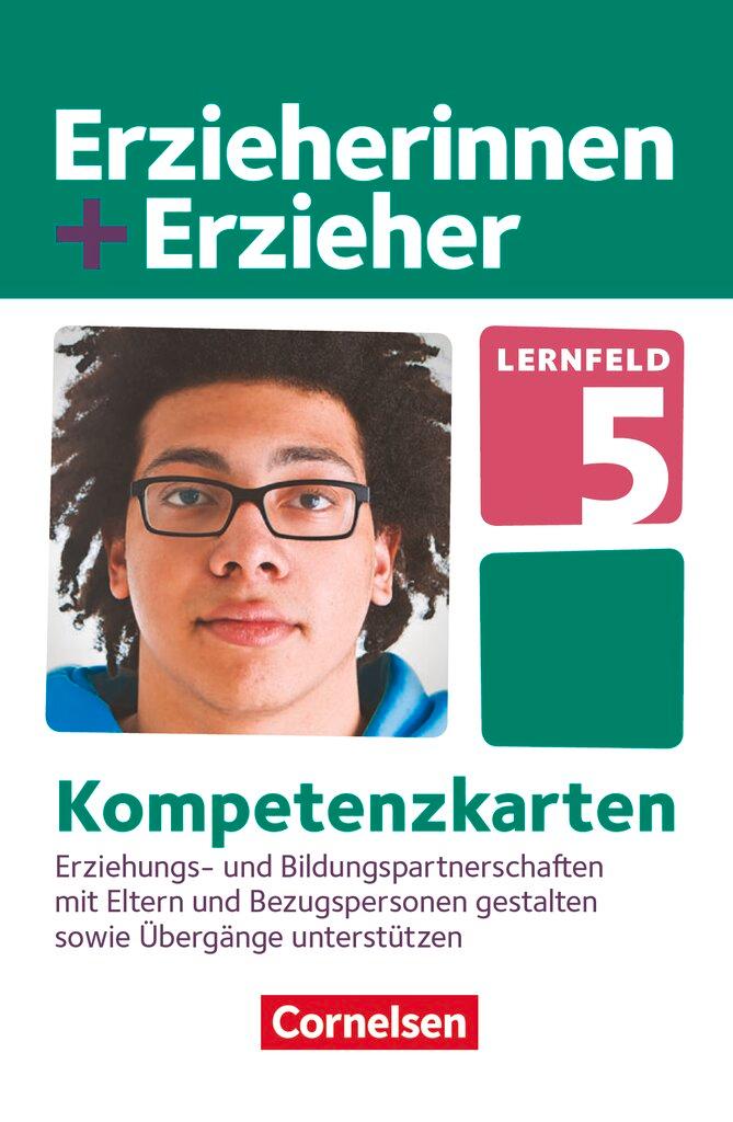 Vorderes Coverbild Erzieherinnen + Erzieher. Erziehungs- und Bildungspartnerschaften mit Eltern und Bezugspersonen gestalten. Kompetenzkarten