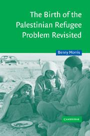 Vorderes Coverbild The Birth of the Palestinian Refugee Problem Revisited