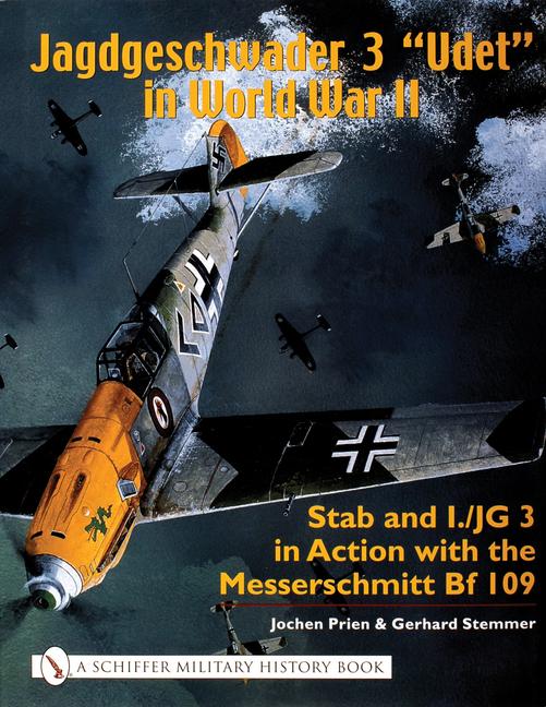 Vorderes Coverbild Jagdgeschwader 3 Udet in World War II
