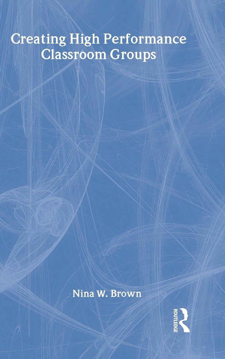 Vorderes Coverbild Creating High Performance Classroom Groups