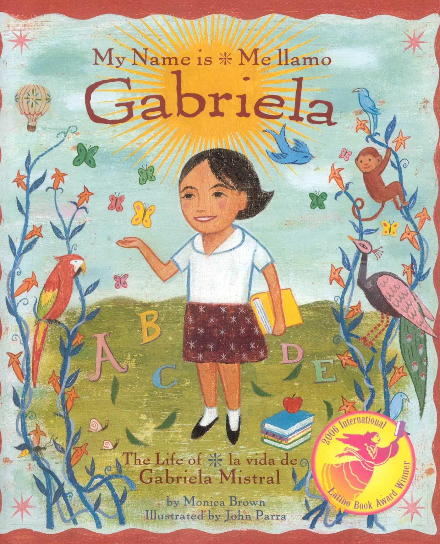 Vorderes Coverbild My Name Is Gabriela/Me Llamo Gabriela (Bilingual)