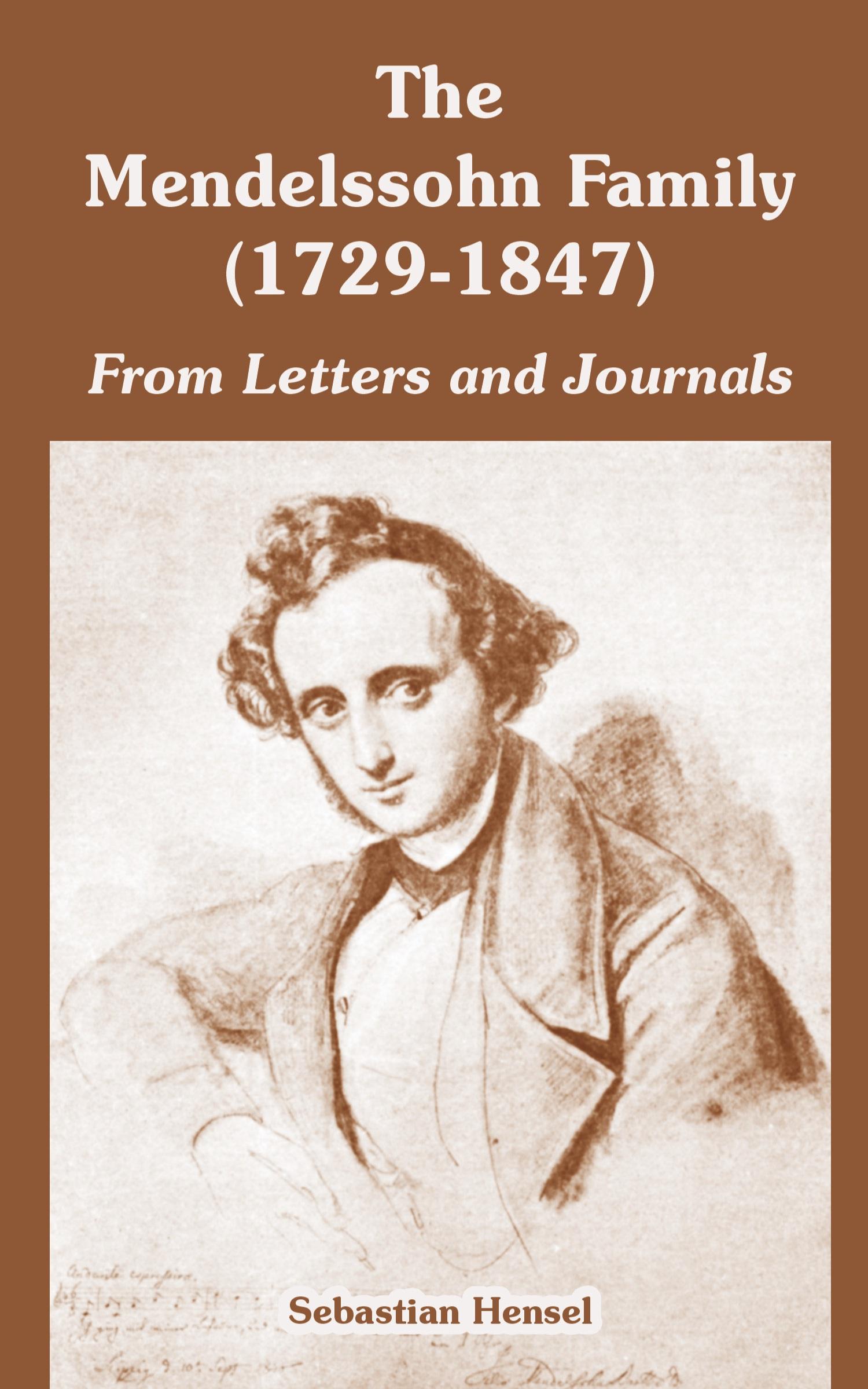 Vorderes Coverbild The Mendelssohn Family (1729-1847)