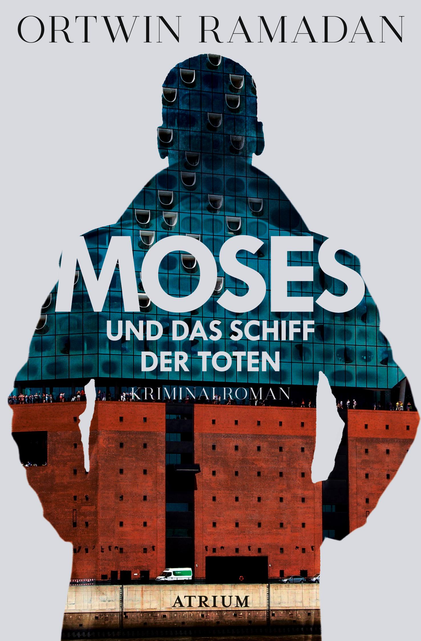Vorderes Coverbild Moses und das Schiff der Toten