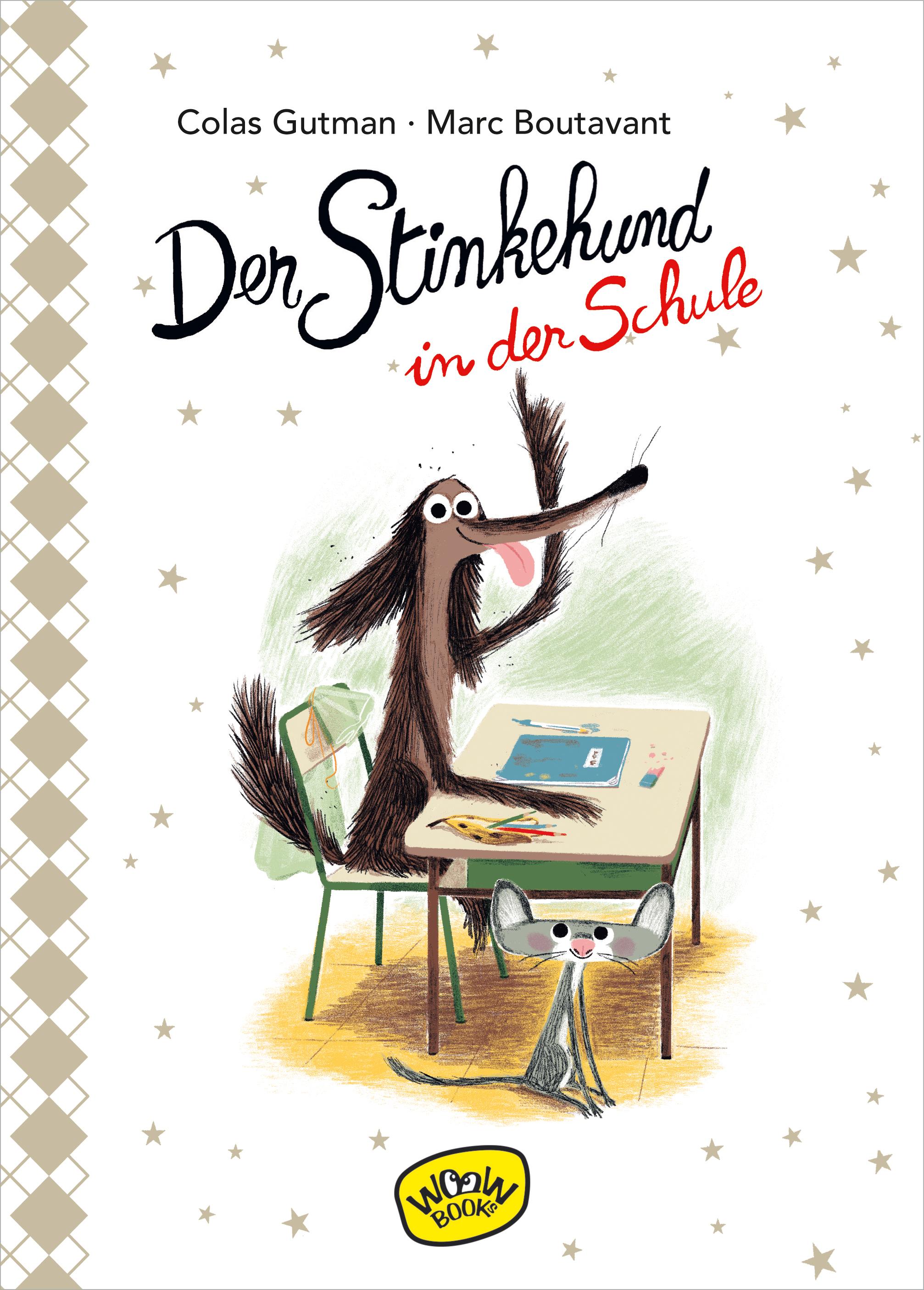 Vorderes Coverbild Der Stinkehund in der Schule (Bd.4)