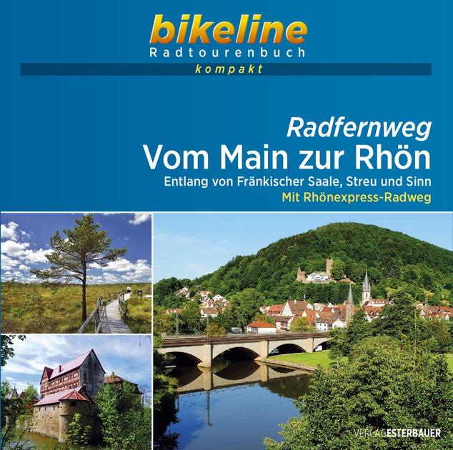 Vorderes Coverbild Radfernweg Vom Main zur Rhön 1 : 50 000