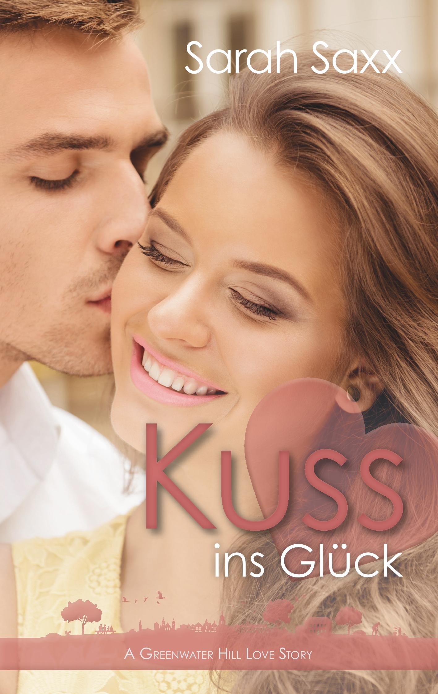 Vorderes Coverbild Kuss ins Glück