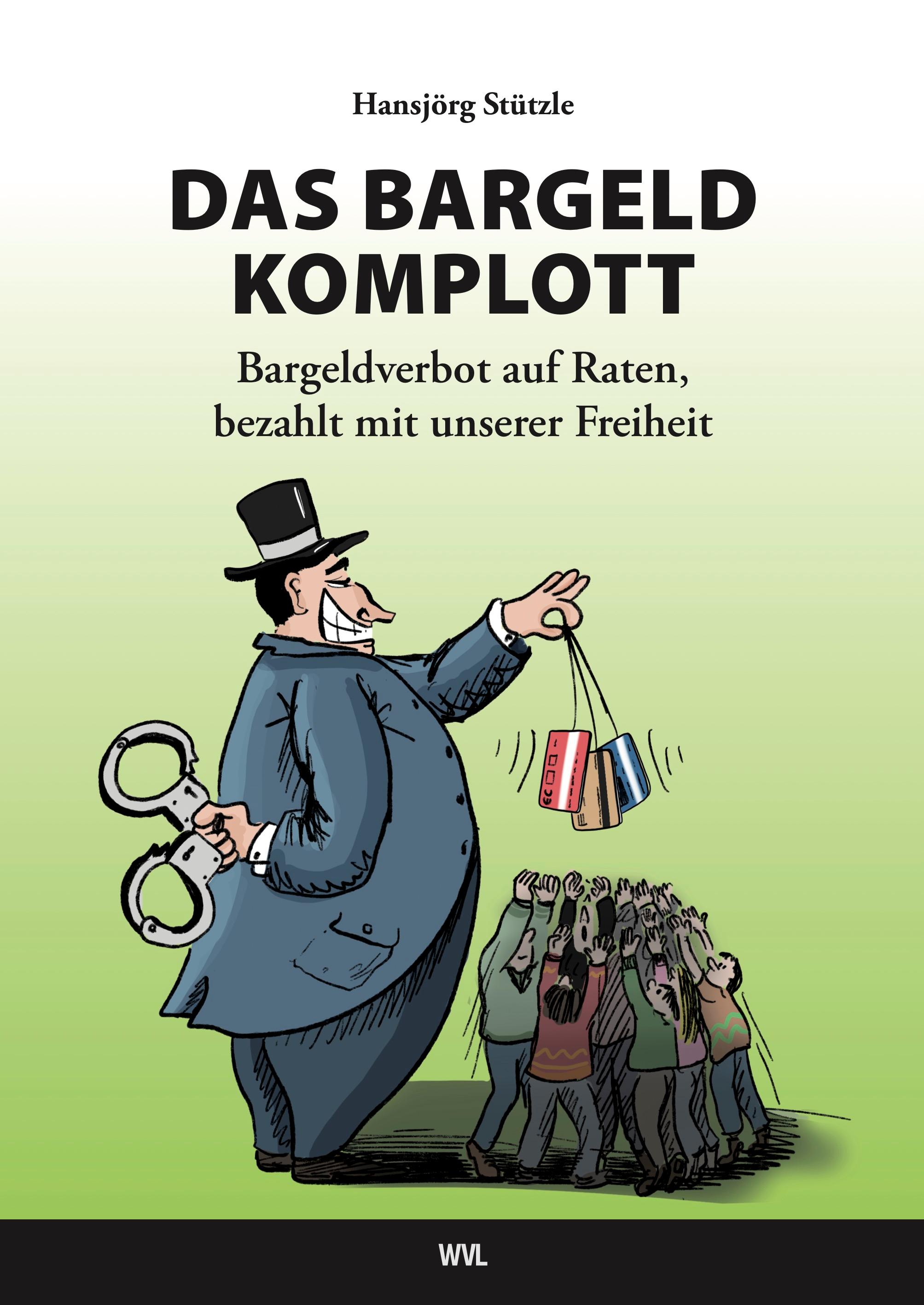 Vorderes Coverbild Das Bargeld-Komplott