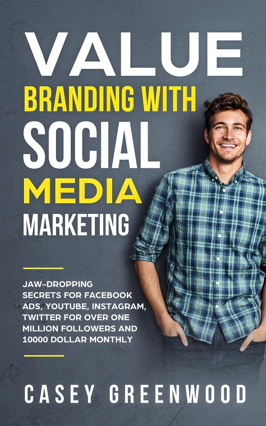 Vorderes Coverbild Value Branding with Social Media Marketing
