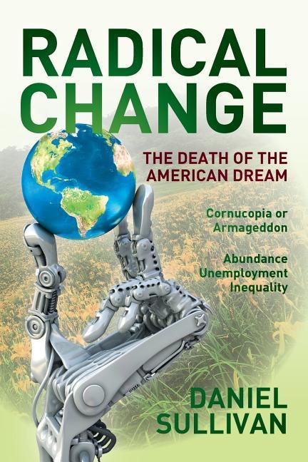 Vorderes Coverbild Radical Change: The Death of the American Dream
