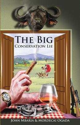 Vorderes Coverbild The Big Conservation Lie