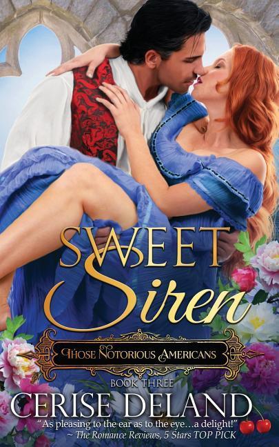 Vorderes Coverbild Sweet Siren: Those Notorious Americans