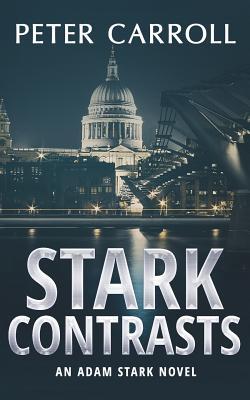 Vorderes Coverbild Stark Contrasts: An Adam Stark novel