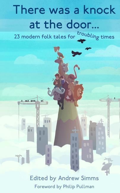 Vorderes Coverbild There was a knock at the door: 23 modern folk tales for troubling times