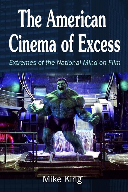 Vorderes Coverbild The American Cinema of Excess