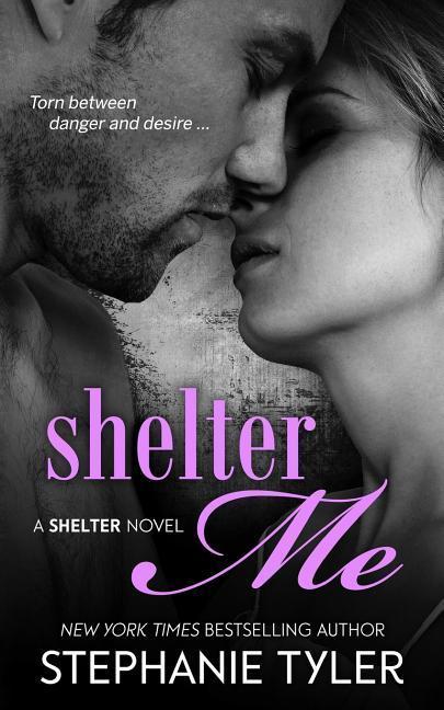 Vorderes Coverbild Shelter Me: A Shelter Novel