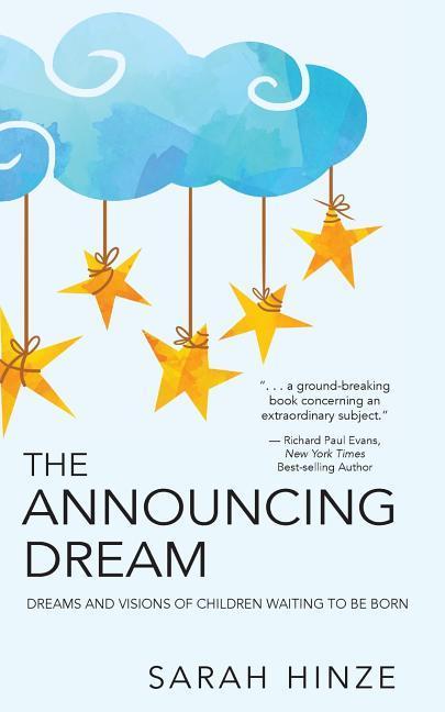 Vorderes Coverbild The Announcing Dream: Dreams and Visions About Children Waiting to Be Born