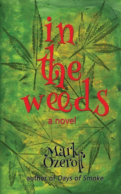 Vorderes Coverbild In the Weeds