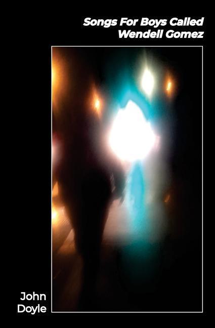 Vorderes Coverbild Songs For Boys Called Wendell Gomez