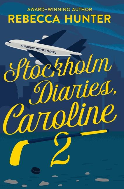 Vorderes Coverbild Stockholm Diaries, Caroline 2