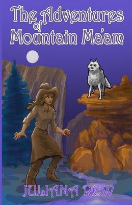 Vorderes Coverbild The Adventures of Mountain Ma'am