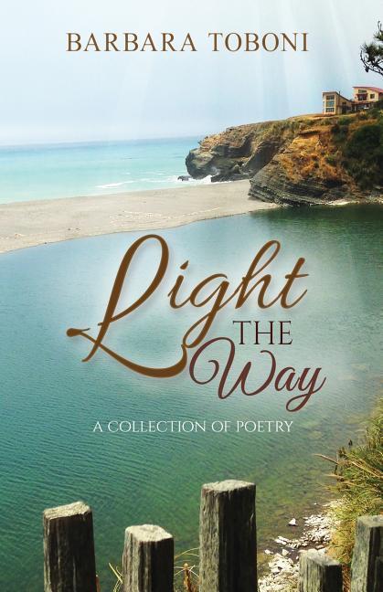 Vorderes Coverbild Light the Way: A Collection of Poetry