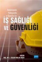 Vorderes Coverbild Akademisyenler Profesyoneller ve Ögrenciler Icin Is Sagligi ve Güvenligi