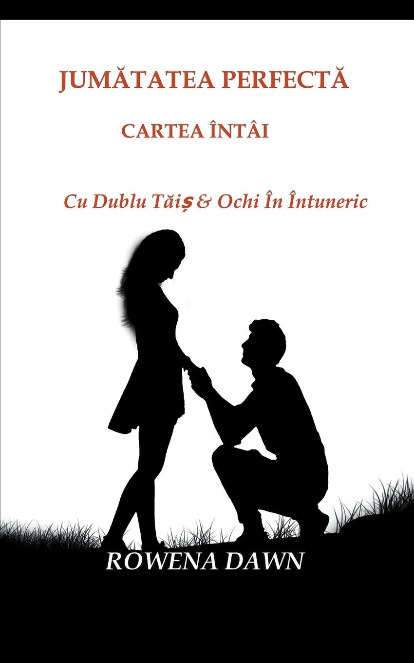 Vorderes Coverbild Jumătatea Perfectă Cartea Întâi