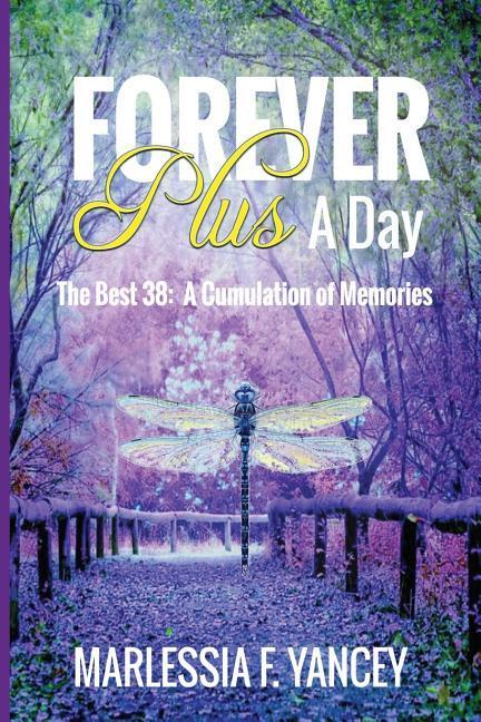 Vorderes Coverbild Forever Plus A Day: The Best 38: A Cumulation of Memories