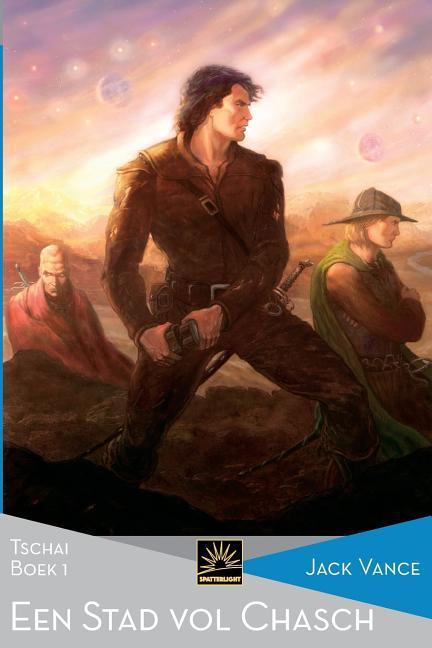 Vorderes Coverbild Een stad vol Chasch: Tschai, Boek 1