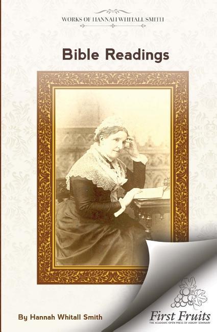 Vorderes Coverbild Bible Readings: On The Progressive Development of Truth And Experience In The Books of the Old Testament