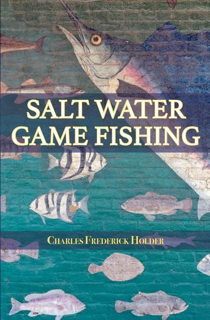 Vorderes Coverbild Salt Water Game Fishing