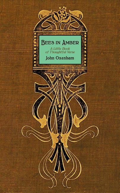 Vorderes Coverbild Bees in Amber: A Little Book of Thoughtful Verse