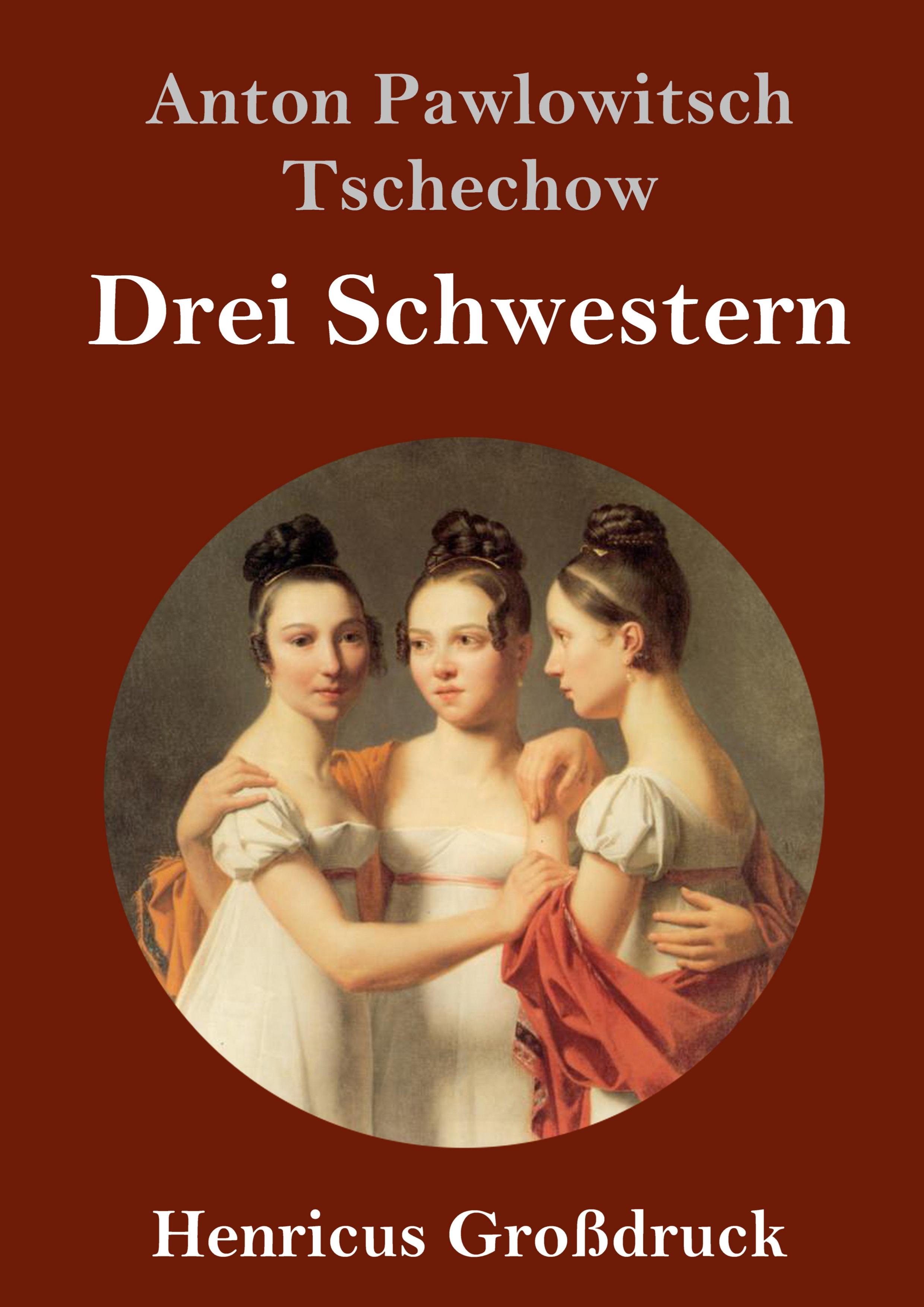 Vorderes Coverbild Drei Schwestern (Großdruck)
