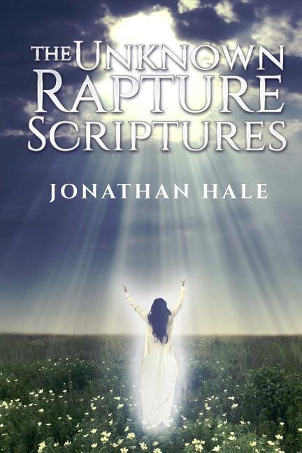 Vorderes Coverbild The Unknown Rapture Scriptures